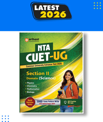 Arihant NTA CUET UG 2026 | Section II – Domain (Science) | History ...