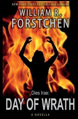 Day of Wrath(English, Paperback, Forstchen William R)