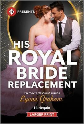 His Royal Bride Replacement(English, Paperback, Graham Lynne)