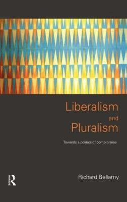Liberalism and Pluralism(English, Hardcover, Bellamy Richard)
