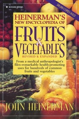 Heinermans Encyclopedia of Fruits and Vegetables and Herbs(English, Paperback, Heinerman)