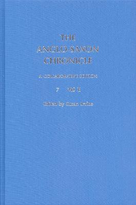 The Anglo-Saxon Chronicle: 7. MS E(English, Hardcover, unknown)