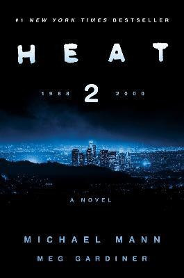 Heat 2(English, Hardcover, Mann Michael)