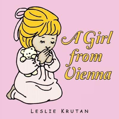 A Girl from Vienna(English, Paperback, Krutan Leslie)