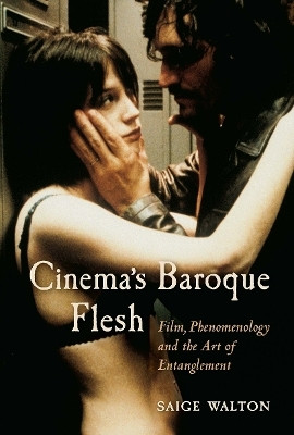 Cinema's Baroque Flesh(English, Paperback, Walton Saige)