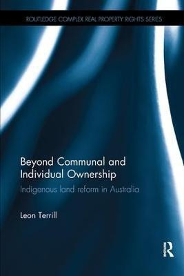 Beyond Communal and Individual Ownership(English, Paperback, Terrill Leon)