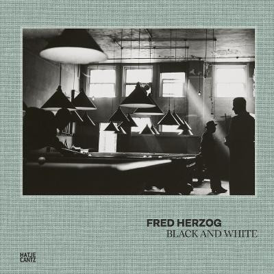 Fred Herzog(English, Hardcover, unknown)