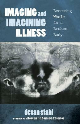 Imaging and Imagining Illness(English, Paperback, unknown)