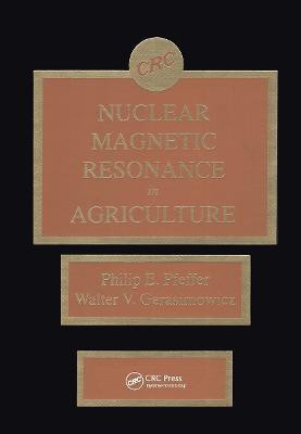 Nuclear Magnetic Resonance in Agriculture(English, Hardcover, Pfeffer Philip E.)