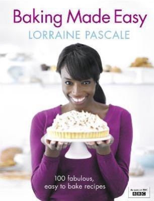 Baking Made Easy(English, Hardcover, Pascale Lorraine)