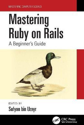 Mastering Ruby on Rails(English, Hardcover, unknown)