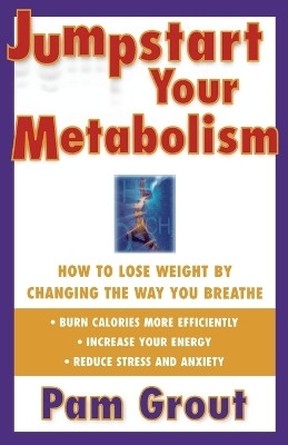 Jump-Start Your Metabolism(English, Paperback, Grout)