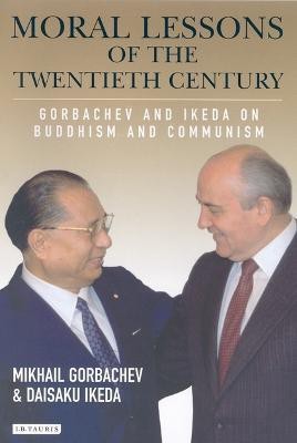 Moral Lessons of the Twentieth Century(English, Electronic book text, Gorbachev Mikhail)