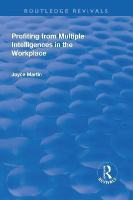 Profiting from Multiple Intelligences in the Workplace(English, Paperback, Martin Joyce)