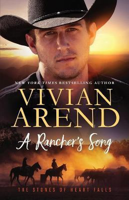 A Rancher's Song(English, Paperback, Arend Vivian)