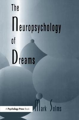 The Neuropsychology of Dreams(English, Paperback, Solms Mark)