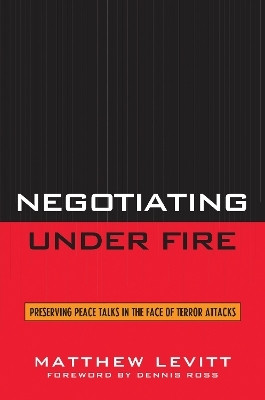 Negotiating Under Fire(English, Electronic book text, Levitt Matthew)