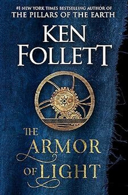 The Armor Of Light: A Novel(Paperback, KEN FOLLETT)