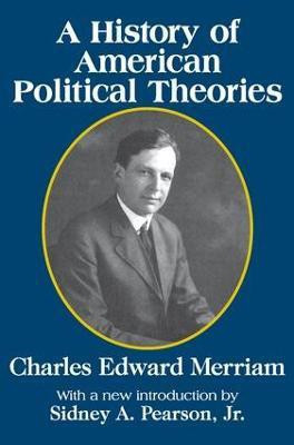 A History of American Political Theories(English, Paperback, unknown)