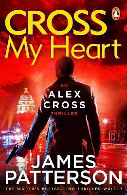 Cross My Heart(English, Paperback, Patterson James)