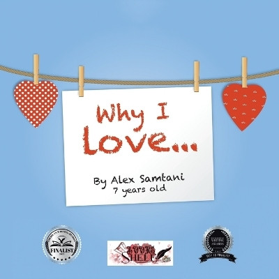 Why I love...(English, Paperback, Samtani Alex)