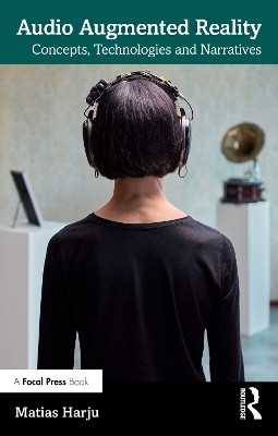 Audio Augmented Reality(English, Paperback, Harju Matias)