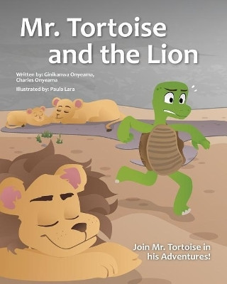 Mazi Mbe na Agu (Mr tortoise and the Lion)(English, Paperback, Onyeama Charles)