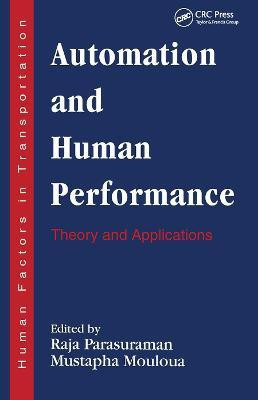 Automation and Human Performance(English, Paperback, unknown)