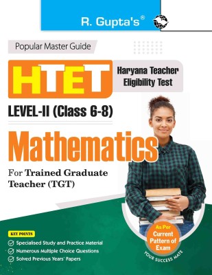 HTET Mathematics (TGT) Trained Graduate Teacher (Level-II: Class 6 to 8) Exam Guide(Paperback, RPH Editorial Board)