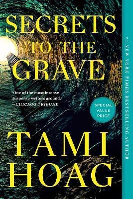 Secrets to the Grave(English, Paperback, Hoag Tami)