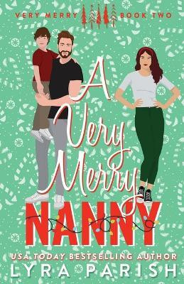 A Very Merry Nanny(English, Paperback, Parish Lyra)