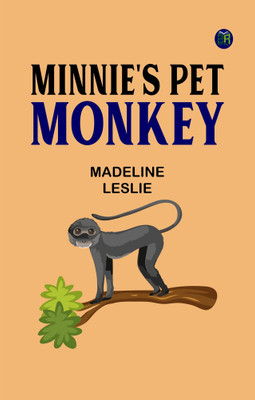 Minnie's Pet Monkey(Paperback, Madeline Leslie)