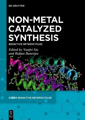 Non-Metal Catalyzed Synthesis(English, Electronic book text, unknown)