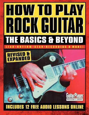 How to Play Rock Guitar(English, Paperback, Various Authors)