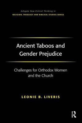 Ancient Taboos and Gender Prejudice(English, Hardcover, Liveris Leonie B.)