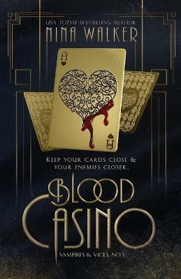 Blood Casino(English, Paperback, Walker Nina)