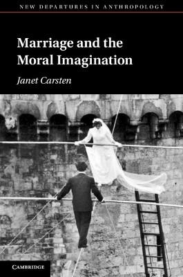 Marriage and the Moral Imagination(English, Paperback, Carsten Janet)