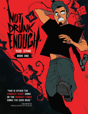 Not Drunk Enough Vol. 1: Volume 1(English, Paperback, Stone Tess)
