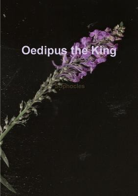 Oedipus: the Start of the Complex(English, Paperback, Sophocles)