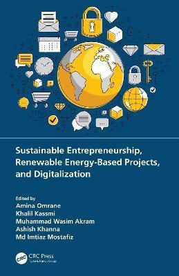 Sustainable Entrepreneurship, Renewable Energy-Based Projects, and Digitalization(English, Hardcover, unknown)