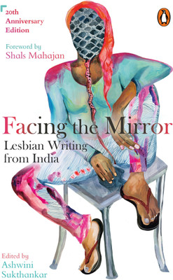 Facing the Mirror(English, Paperback, Sukthankar Ashwini)