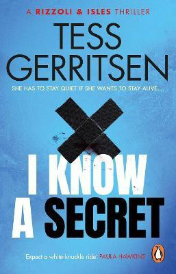 I Know a Secret(English, Paperback, Gerritsen Tess)