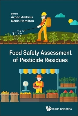 Food Safety Assessment Of Pesticide Residues(English, Hardcover, unknown)