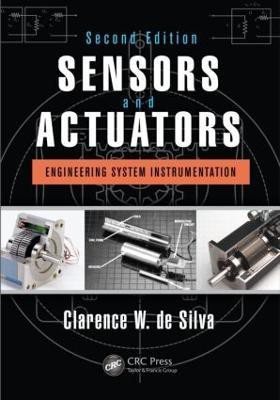 Sensors and Actuators(English, Hardcover, de Silva Clarence W.)