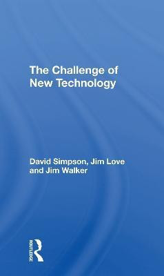The Challenge Of New Technology(English, Paperback, Simpson David)