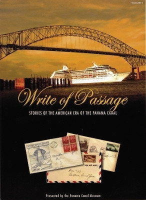 Write of Passage(English, Paperback, Panama Canal Museum)