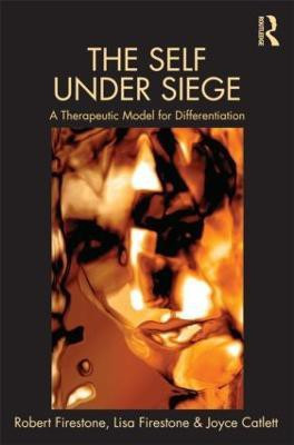 The Self Under Siege(English, Hardcover, Firestone Robert W.)
