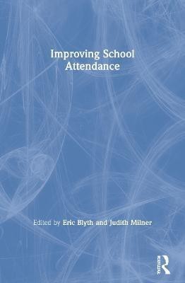 Improving School Attendance(English, Paperback, unknown)