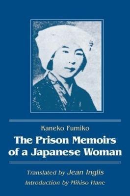 The Prison Memoirs of a Japanese Woman(English, Paperback, Fumiko Kaneko)