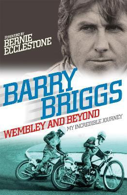 Wembley and Beyond(English, Paperback, Briggs Barry)